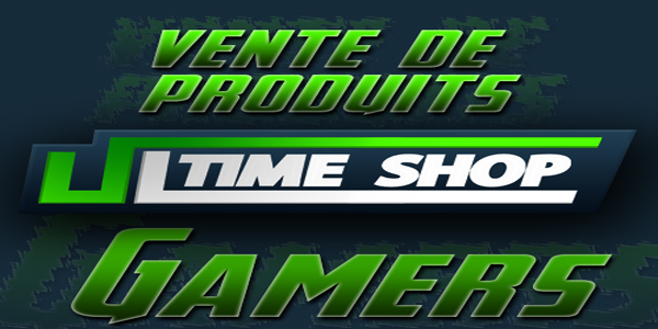 Présentation Ultime Shop ! Présentation Ultime Shop !