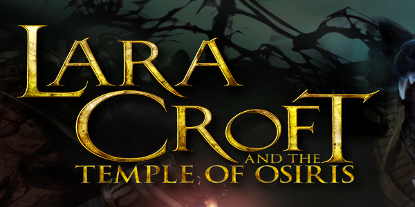 Annonce de Lara Croft and the Temple of Osiris