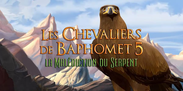 Les Chevaliers de Baphomet 5 : La Malédiction du Serpent – Disponible en version physique le 19 juin en France‏