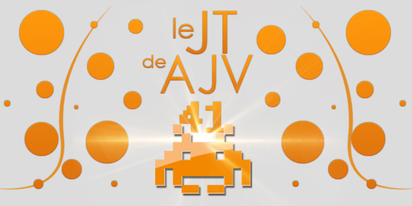 Le JT de AJV – N°41