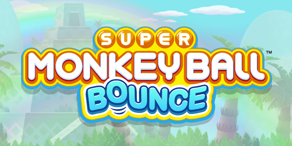Super Monkey Ball Bounce se lance sur iOS et Android !