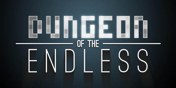 Dungeon of the Endless – Créez le futur ennemi !