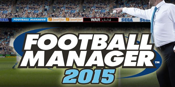 Football Manager 2015 est disponible aujourd’hui !