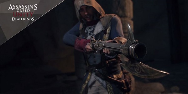 Ubisoft annonce que Assassin’s Creed Unity : Dead Kings sera disponible la semaine prochaine !