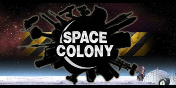 Space Colony : Edition Steam bientôt disponible !