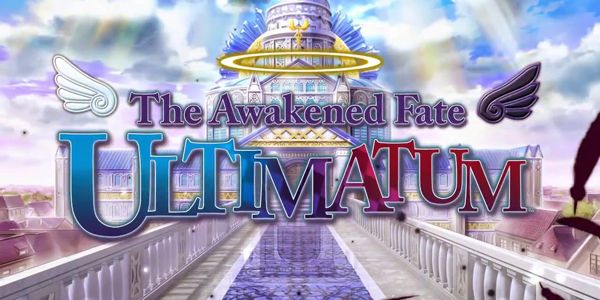 THE AWAKENED FATE ULTIMATUM – De nouvelles vidéos des personnages dévoilées !