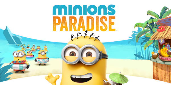 Minions Paradise arrive sur mobiles ! #E3AJV