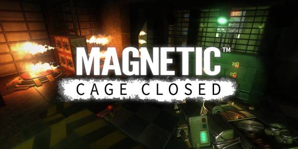 Magnetic : Cage Closed disponible sur Xbox One