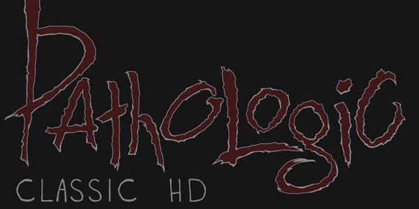 Une date pour Pathologic Classic HD !
