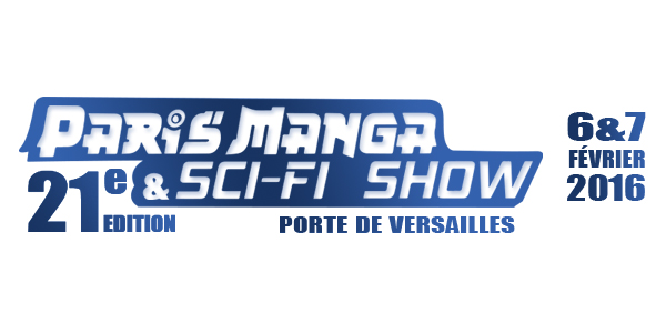 Paris Manga & Sci-Fi Show 21e ouvre ses portes demain !