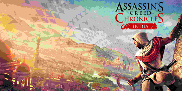 Nouvelle vidéo d’Assassin’s Creed Chronicles : India !