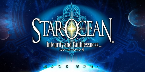 Star Ocean : Integrity and Faithlessness débarque en Europe !
