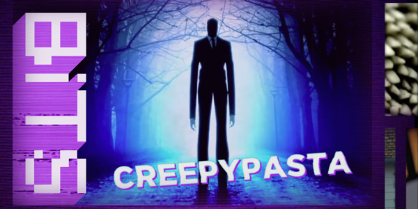 La semaine prochaine, BiTS explore les CreepyPasta !