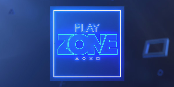 PlayStation France présente la PlayZONE !