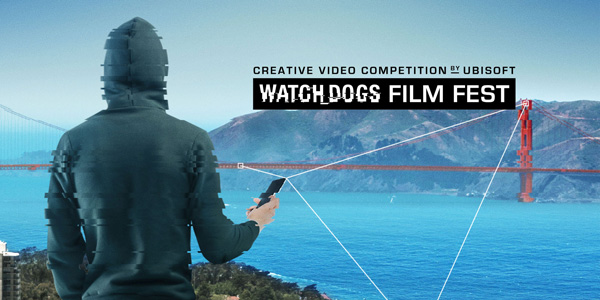 Ubisoft dévoile les gagnants du Watch_Dogs Film Fest !