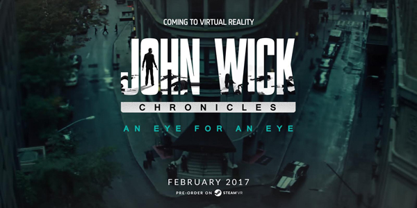 HTC Vive – Testez en exclusivité John Wick Chronicles chez certains revendeurs !