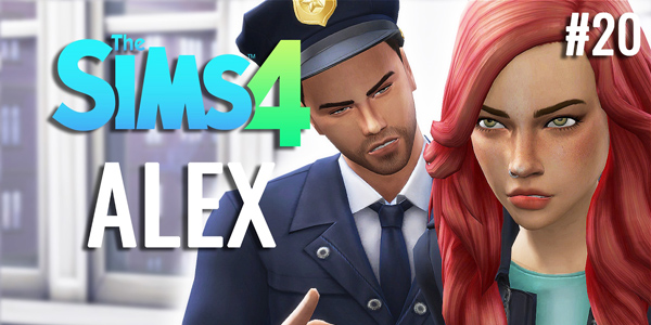 Let’s Play : Sims 4 « La vie d’Alex » – Episode 20