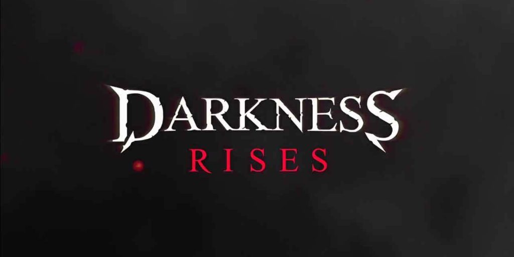 Darkness Rises