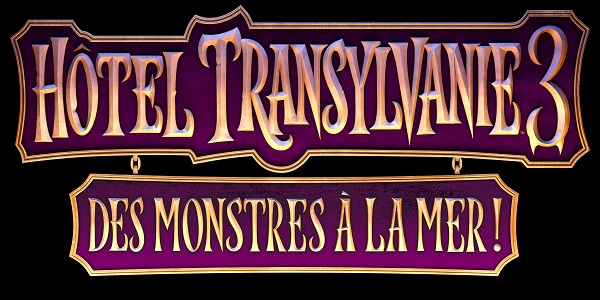 Hôtel Transylvanie 3 : Des Monstres à la Mer sera disponible le 13 juillet !