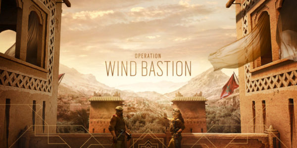 Rainbow Six Siege – Ubisoft dévoile l’Opération « Wind Bastion » !