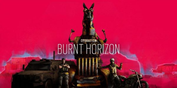 Opération Burnt Horizon - R6 Siege