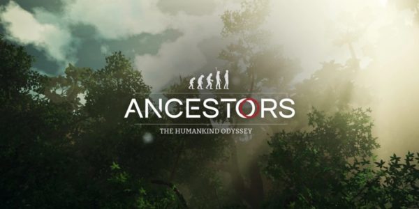 Ancestors: The Humankind Odyssey - Ancestors : The Humankind Odyssey - Ancestors The Humankind Odyssey