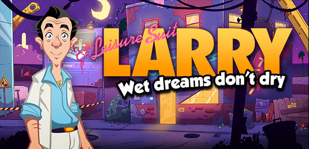 Leisure Suit Larry – Wet Dreams Don’t Dry sera disponible !