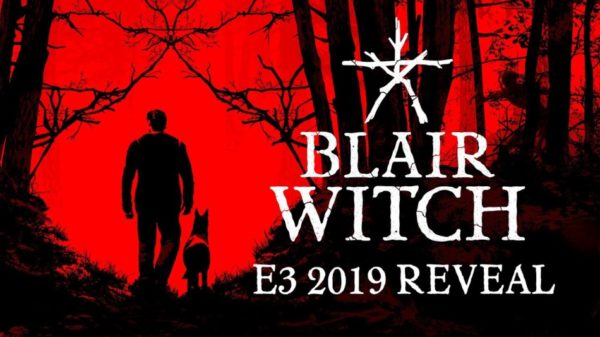 E3 2019 – XBOX : Blair Witch se dévoile dans un trailer