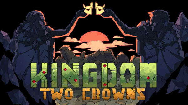 Kingdom Two Crowns
