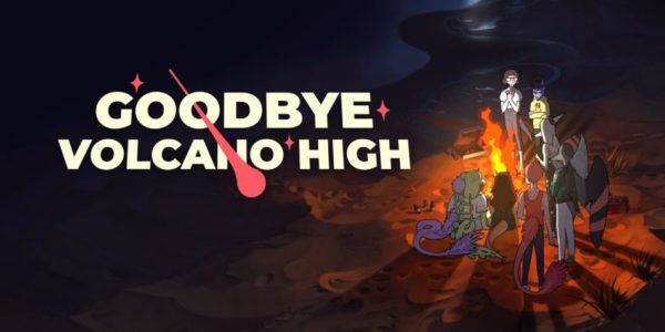 goodbye volcano high characters