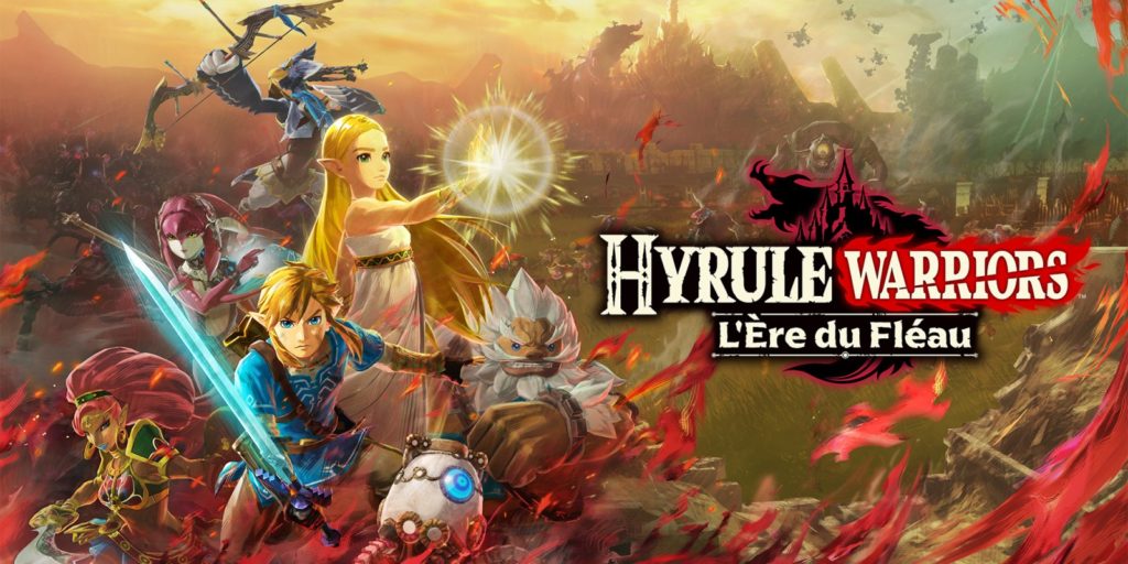 Hyrule Warriors : L'Ère du Fléau Hyrule Warriors : L'Ère du Fléau Hyrule Warriors: L'Ère du Fléau Hyrule Warriors L'Ère du Fléau