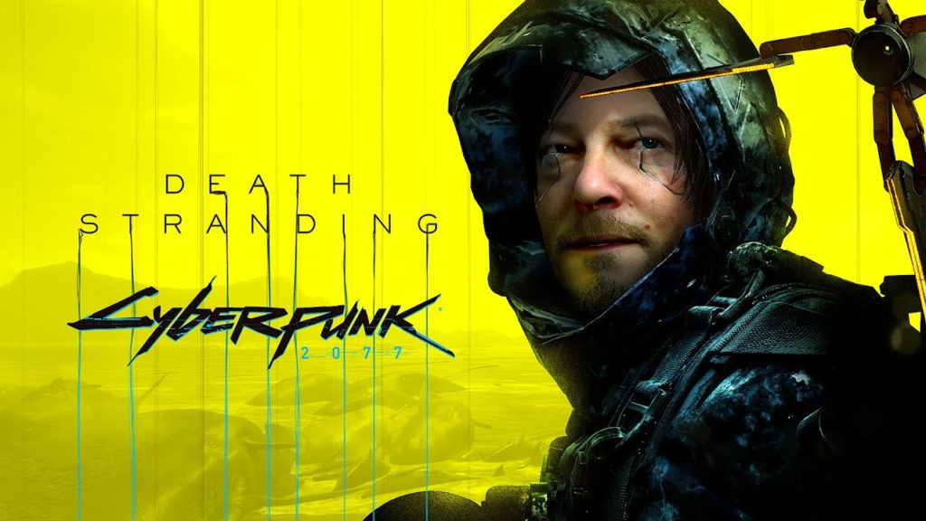 Death Stranding x Cyberpunk 2077