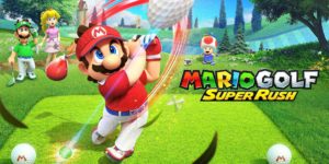 Mario Golf: Super Rush Mario Golf : Super Rush Mario Golf Super Rush