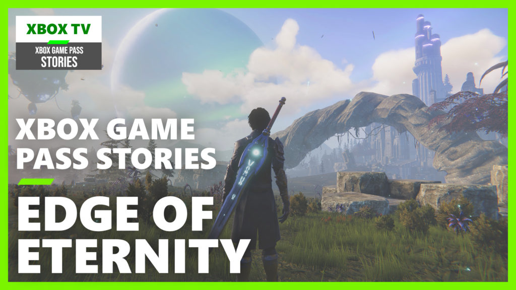 Xbox Game Pass Stories : Edge of Eternity