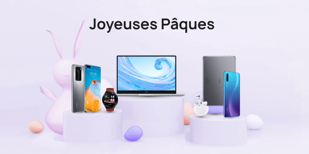 Huawei promotions Pâques 2021