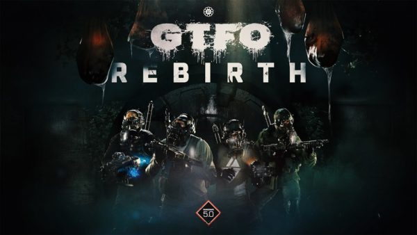 GTFO – Le Rundown 005 Rebirth est disponible