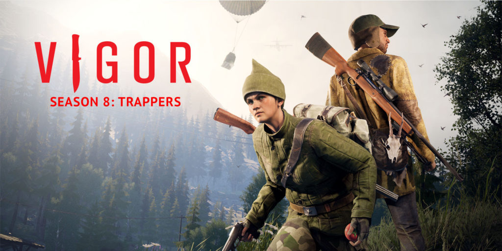 Vigor - saison 8 : Trappeurs