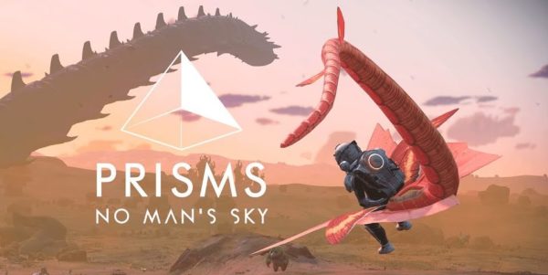 No Man’s Sky : Prisms