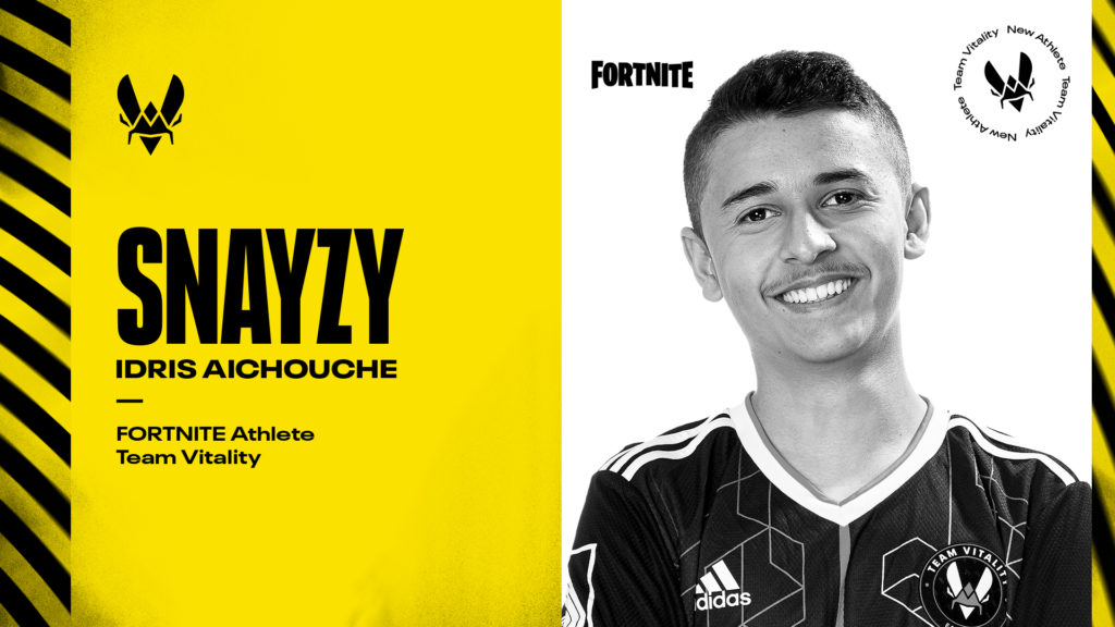 Snayzy - Idris Aichouche - Fortnite - la Team Vitality
