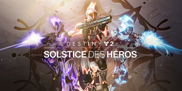 Destiny 2 - Le Solstice des Héros