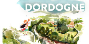 Dordogne - Focus Entertainment - Umanimation