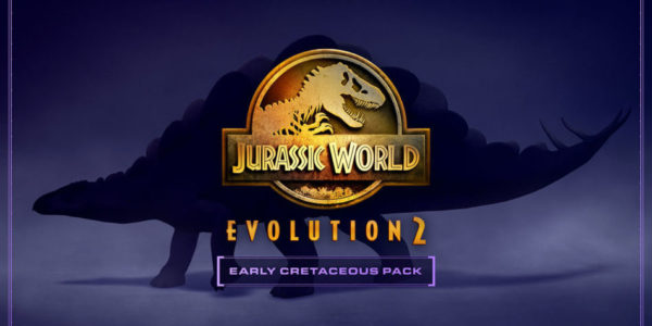 Jurassic World Evolution 2 DLC Early Cretaceous Pack