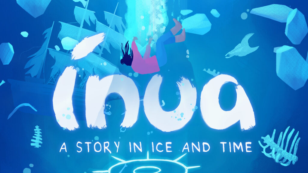Inua - A Story in Ice and Time , Inua : A Story in Ice and Time , Inua A Story in Ice and Time , Inua , A Story in Ice and Time , Inua: A Story in Ice and Time