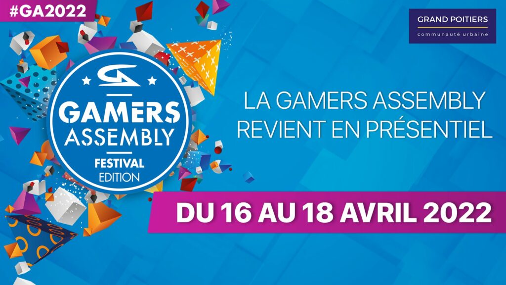 Gamers Assembly 22ème édition