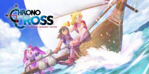 Chrono Cross: The Radical Dreamers Edition Chrono Cross : The Radical Dreamers Edition Chrono Cross The Radical Dreamers Edition