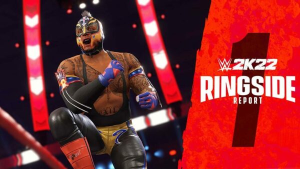 WWE 2K22 - Ringside Report #1