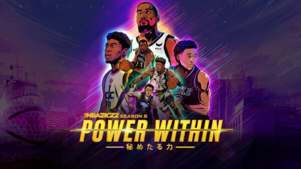 NBA 2K22 Saison 5 Power Within