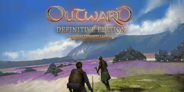 Outward: Definitive Edition Outward : Definitive Edition Outward Definitive Edition