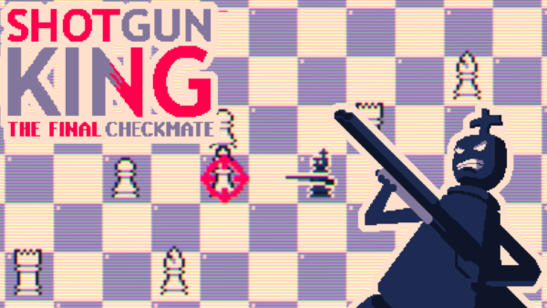 Shotgun King: The Final Checkmate est disponible sur Steam