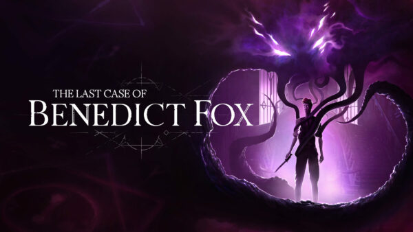 The Last Case of Benedict Fox est annoncé pour 2023
